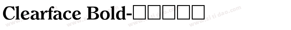 Clearface Bold字体转换